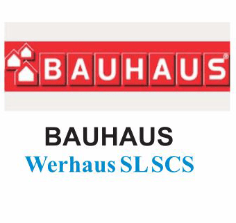 BAUHAUS (Werhaus SLSCS)